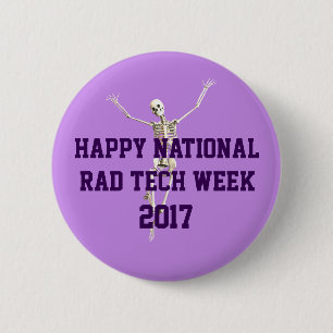 Happy National Rad Tech Week 2 Inch Round Button