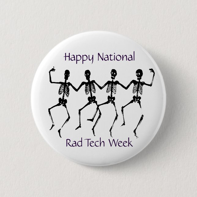 Happy National Rad Tech Week 2 Inch Round Button (Front)