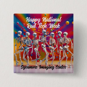 Happy National Rad Tech Week 2 Inch Square Button
