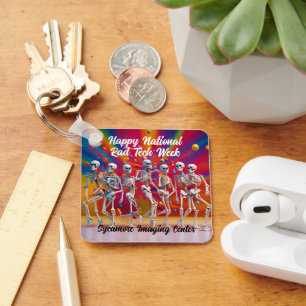 Happy National Rad Tech Week Keychain