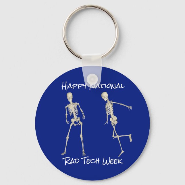 "Happy National Rad Tech Week" with Skeletons Keychain (Front)