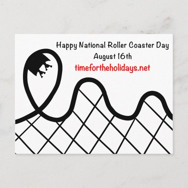 Happy National Roller Coaster Day - August 16th  Postcard (Front)
