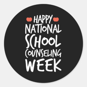 Happy National School Counseling Week Counsellor Classic Round Sticker
