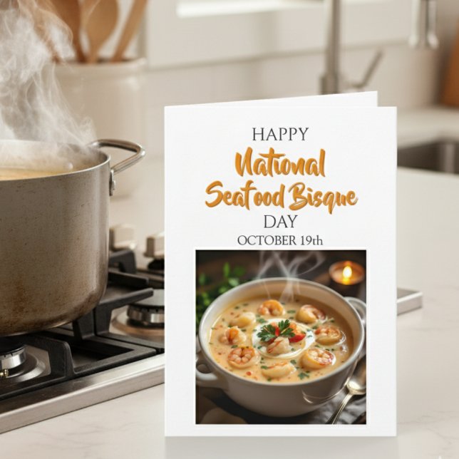 Happy National Seafood Bisque Day Card (Creator Uploaded)