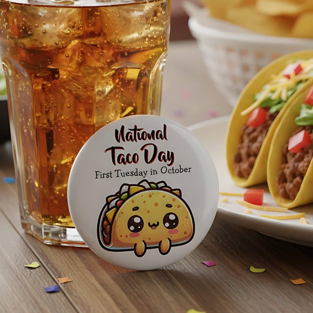 Happy National Taco Day First Tuesday in October 2 Inch Round Button (Creator Uploaded)