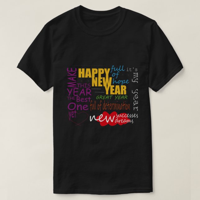 HAPPY NEW MOTIVATION T-Shirt (Design Front)
