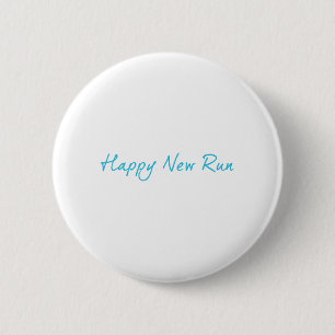 Happy New Run 2 Inch Round Button