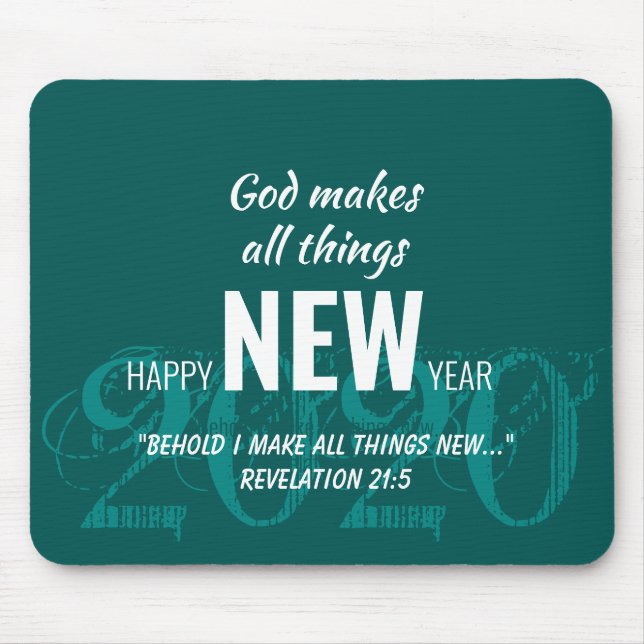 HAPPY NEW YEAR 2020 Customized Scripture TEAL Mouse Pad (Front)