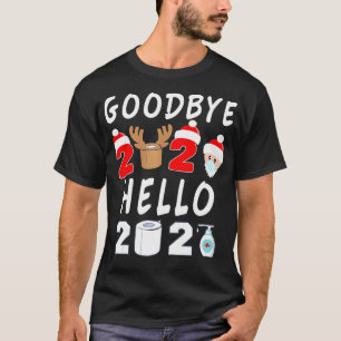 Happy New Year 2021 hello Eve Goodbye 2020 Pajama  T-Shirt