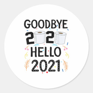 Happy New Year 2021 Hello Eve Goodbye 2 Classic Round Sticker