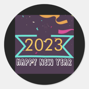 Happy New Year 2023 - New Year&39;s Shirts & Classic Round Sticker