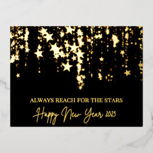 Happy New Year 2023 Reach for the Stars Real foil Foil Holiday Postcard