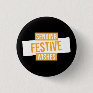 Happy new year 2024 -sending festive wishes 1 inch round button