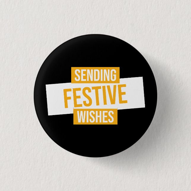 Happy new year 2024 -sending festive wishes 1 inch round button (Front)