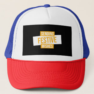 Happy new year 2024 -sending festive wishes trucker hat