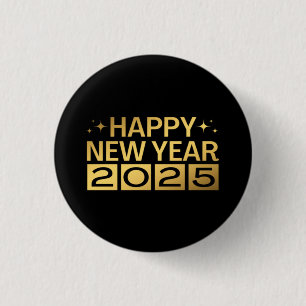 Happy New Year 2025 1 Inch Round Button
