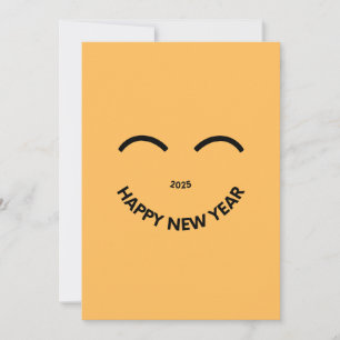 HAPPY NEW YEAR 2025 Smiling Holiday card