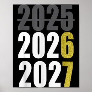 Happy New Year 2026 2027 67 Meme Six Seven Kids Me Poster