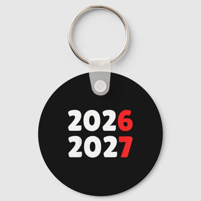 Happy New Year 2026 2027 Funny Six Seven 67 Meme C Keychain (Front)
