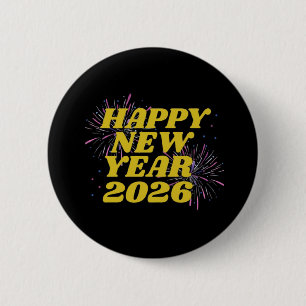 Happy New Year 2026 2 Inch Round Button