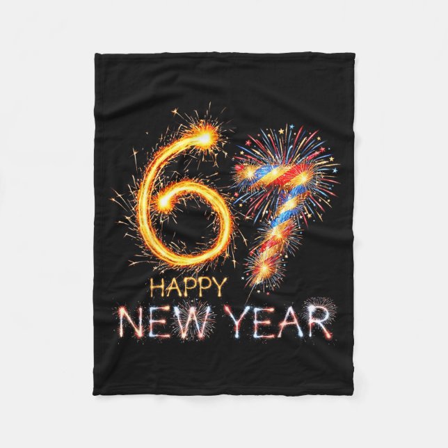 Happy New Year 2026 67th Bday Fireworks Number 67  Fleece Blanket (Front)