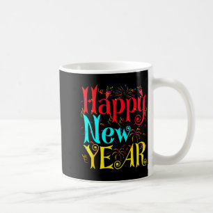 Happy New Year 2026 And Merry Christmas New Year E Coffee Mug