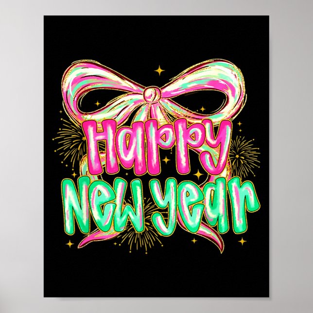 Happy New Year 2026 Brushstroke Coquette Firework  Poster (Front)