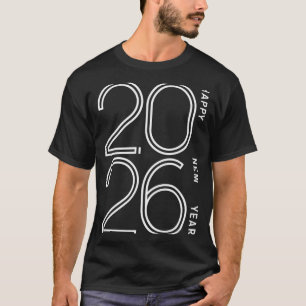 Happy New Year 2026 Celebration Eve Party Men Wome T-Shirt