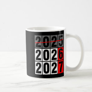 Happy New Year 2026 Coming Soon 2027 67 Meme Six S Coffee Mug