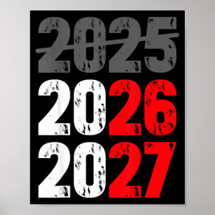 Happy New Year 2026 Coming Soon 2027 Funny 67 Meme Poster