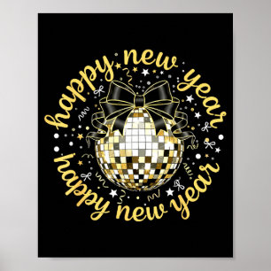 Happy New Year 2026 Disco Ball Gold Bow Coquette C Poster