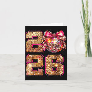 Happy New Year 2026 Disco Ball Nk Coquette Bow Fam Card