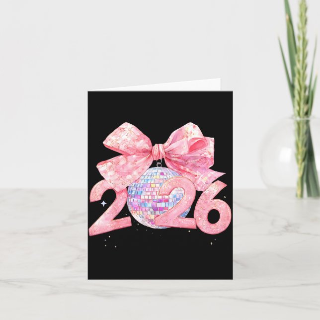 Happy New Year 2026 Disco Ball Nk Coquette Bow Fam Card (Front)