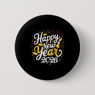 Happy New Year 2026 Fireworks Party Graphic Men Wo 2 Inch Round Button