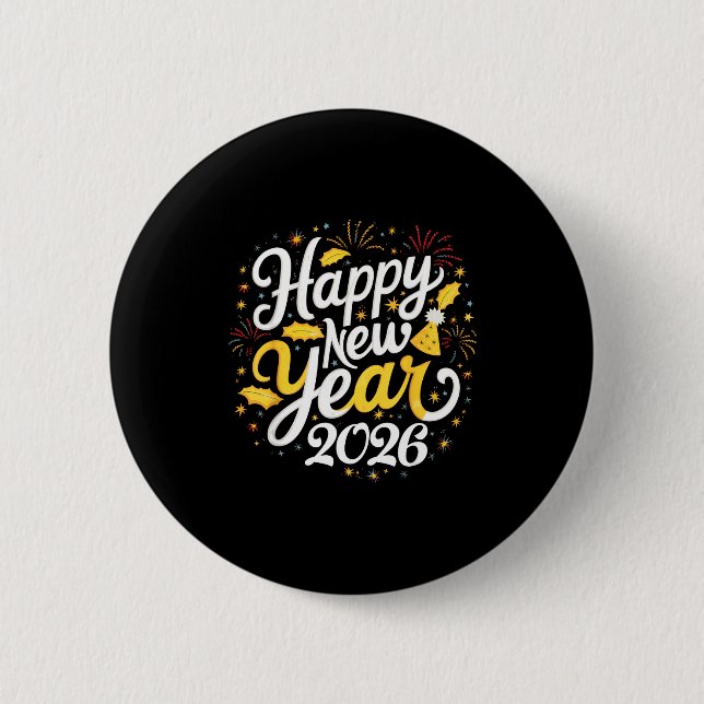 Happy New Year 2026 Fireworks Party Graphic Men Wo 2 Inch Round Button (Front)
