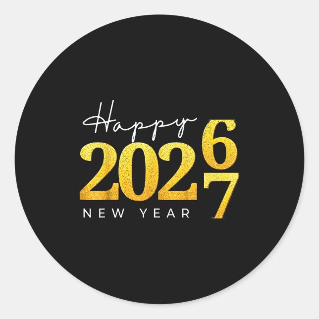 Happy New Year 2026 Funny 67 New Year Countdown Si Classic Round Sticker (Front)