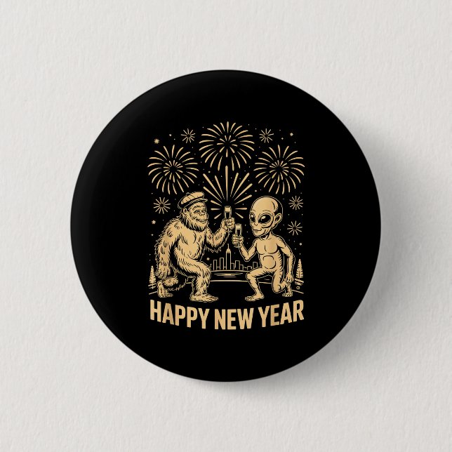 Happy New Year 2026 Funny Bigfoot And Alien Lovers 2 Inch Round Button (Front)