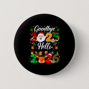 Happy New Year 2026 Goodbye 2025 Hello 2026 2 Inch Round Button