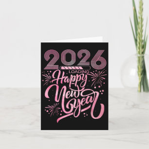 Happy New Year 2026 Loading Fireworks Card