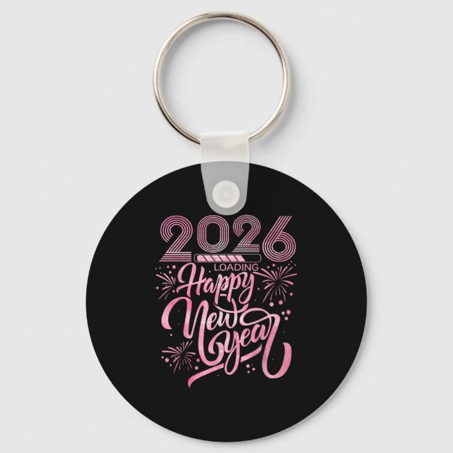 Happy New Year 2026 Loading Fireworks  Keychain (Front)