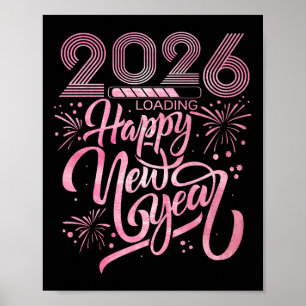 Happy New Year 2026 Loading Fireworks Premium  Poster