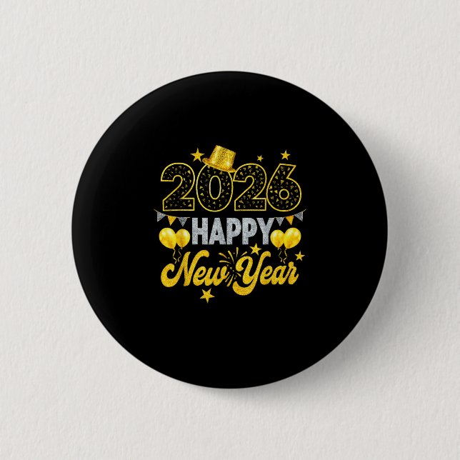Happy New Year 2026 New Years Eve Party  2 Inch Round Button (Front)