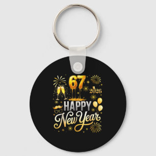 Happy New Year 2026 New Years Eve Party 67 Six Sev Keychain