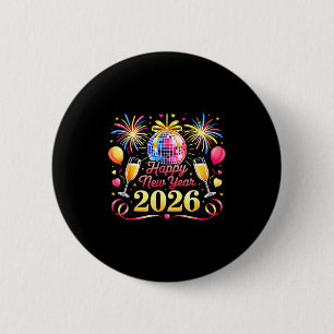 Happy New Year 2026 New Years Eve Party Countdown 2 Inch Round Button