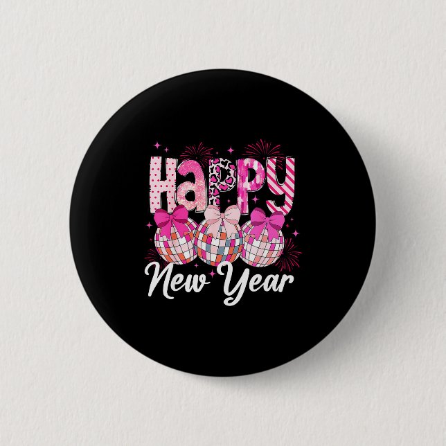 Happy New Year 2026 Nk Coquette Bow Disco Ball Fir 2 Inch Round Button (Front)