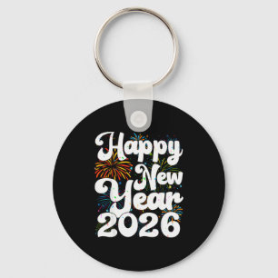 Happy New Year 2026 Nye Fireworks Cool New Years E Keychain