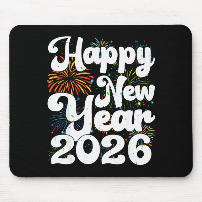 Happy New Year 2026 Nye Fireworks Cool New Years E Mouse Pad (Front)