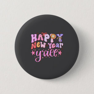Happy New Year 2026 Party Countdown New Years Y'al 2 Inch Round Button