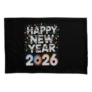 Happy New Year 2026 Pillowcase