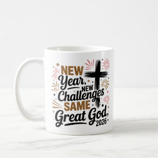 Happy New Year 2026: Same Great God' Coffee Mug